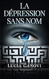 La Dpression Sans Nom
