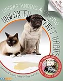 Behavioural Training Guide For Dogs And Cats Understanding Solving Unwanted Toilet Habits English Edition