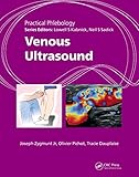 Practical Phlebology Venous Ultrasound English Edition