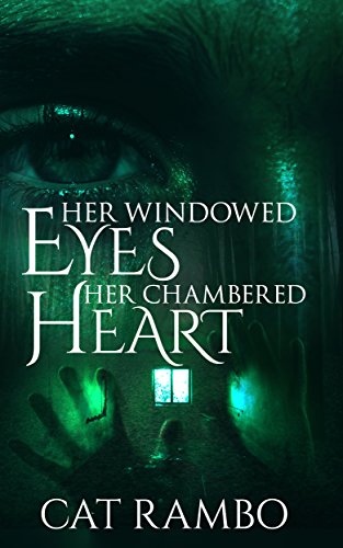Her Windowed Eyes, Her Chambered Heart cover