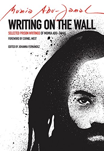 Writing on the Wall (By: Mumia Abu-Jamal) cover