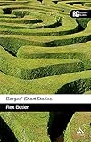Borges Short Stories A Readers Guide Readers Guides English Edition