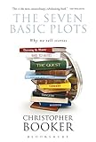 The Seven Basic Plots Why We Tell Stories English Edition