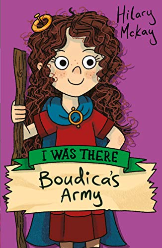 I Was There Boudica's Army book cover
