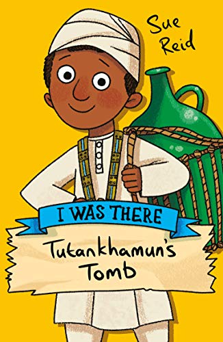 I Was There Tutankhamun's Tomb book cover