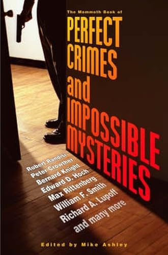 The Mammoth Book of Perfect Crimes & Impossible Mysteries book cover
