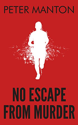 No Escape From Murder (As: Peter Manton) cover