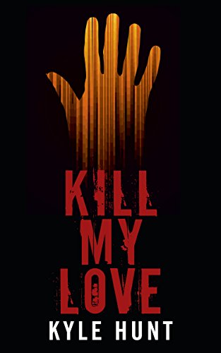Kill My Love book cover