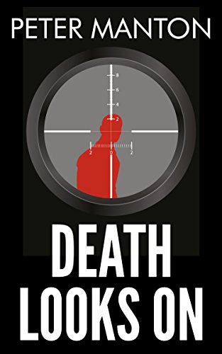 Death Looks On (As: Peter Manton) cover