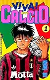 ＶＩＶＡ！ ＣＡＬＣＩＯ（１） (月刊少年マガジンコミックス)