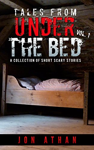 Tales From Under The Bed Vol. 1 cover