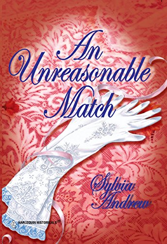 An Unreasonable Match (By: Sylvia Andrew) cover