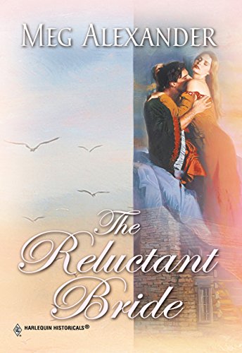 The Reluctant Bride (By: Meg Alexander) cover