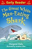 The Great White Maneating Shark Early Reader Book 32 English Edition