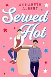 Served Hot Portland Heat Book 1 English Edition