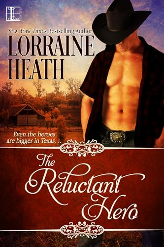 The Reluctant Hero (As:Lorraine Heath) cover