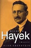 Friedrich Hayek A Biography English Edition