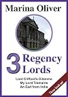 3 Regency Lords: Lord Clifford's Dilemma, My Lord Tremaine, An Earl from India