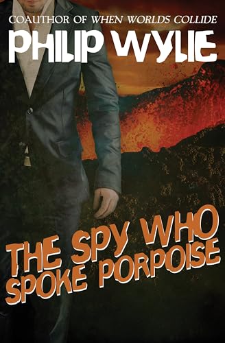 The Spy Who Spoke Porpoise book cover