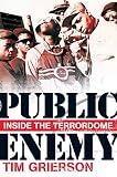Public Enemy Inside The Terrordome English Edition