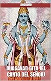 Bhagavad Gita El Canto Del Seor