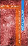 Le Avventure Di Raul Stevenson Vol Ii Capitolo I Italian Edition