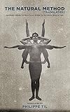 The Natural Method Adapted Georges Hberts Practical Guide To Physical Education English Edition