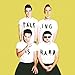 Song Up 2 U by WALK THE MOON on Talking Is Hard at Amazon