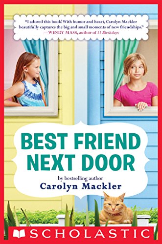 Best Friend Next Door (By: Carolyn Mackler) cover