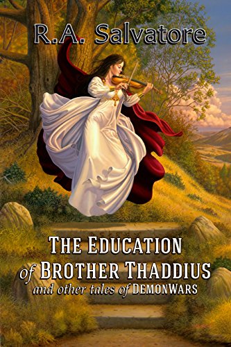 The Education of Brother Thaddius and Other Tales of DemonWars book cover