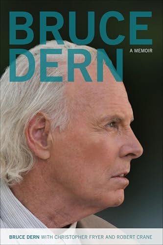 Bruce Dern: A Memoir (By: Robert David Crane,Bruce Dern,Christopher Fryer) cover