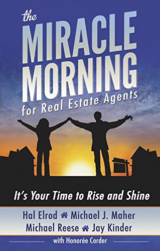 The Miracle Morning for Real Estate Agents (With: Honoree Corder,Jay Kinder,Michael Reese) cover
