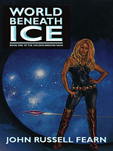 World Beneath Ice (By: John Russell Fearn) cover