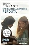 Storia Della Bambina Perduta Lamica Geniale Vol 4 Italian Edition