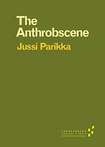 The Anthrobscene (By: Jussi Parikka) cover