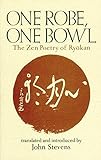 One Robe One Bowl The Zen Poetry Of Ryokan English Edition