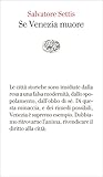 Se Venezia Muore Vele Vol 98 Italian Edition