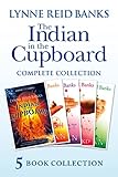 The Indian In The Cupboard Complete Collection The Indian In The Cupboard Return Of The Indian Secret Of The Indian The Mystery Of The Cupboard Key To The Indian English Edition