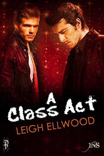 A Class Act (By: Leigh Ellwood) cover