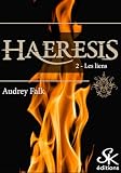 Les Liens: Haeresis, T2