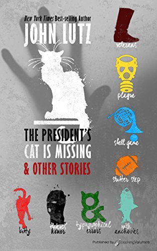 The President's Cat Is Missing & Other Stories book cover
