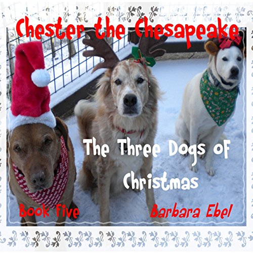 The Three Dogs of Christmas book cover