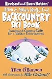 Allen Mikes Really Cool Backcountry Ski Book Revised And Even Better Traveling Camping Skills For A Winter Environment Allen Mikes Series English Edition