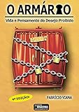 O Armrio Homossexualidade E Sada Do Armrio Portuguese Edition