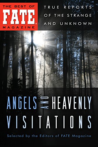 Angels and Heavenly Visitations (By: Fate Magazine) cover