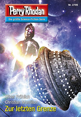 Zur letzten Grenze: Perry Rhodan-Zyklus "Das Atopische Tribunal" book cover