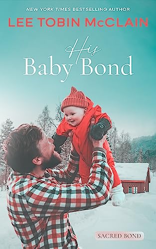 His Baby Bond book cover