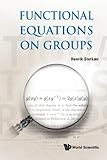 Functional Equations On Groups