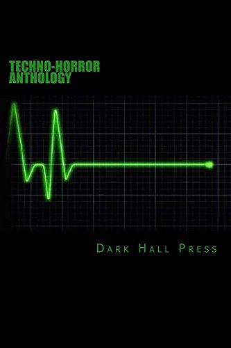 Dark Hall Press Techno-Horror Anthology book cover