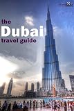 Dubai Travel Guide Grapeshisha Travel Guides Book 2 English Edition